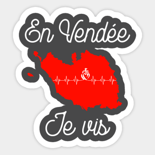 En Vendée, je vis Sticker